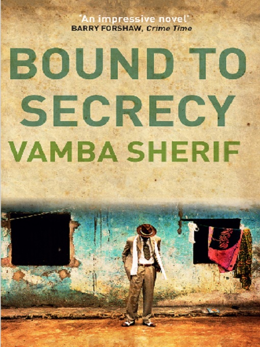 Title details for Bound to Secrecy by Vamba Sherif - Available